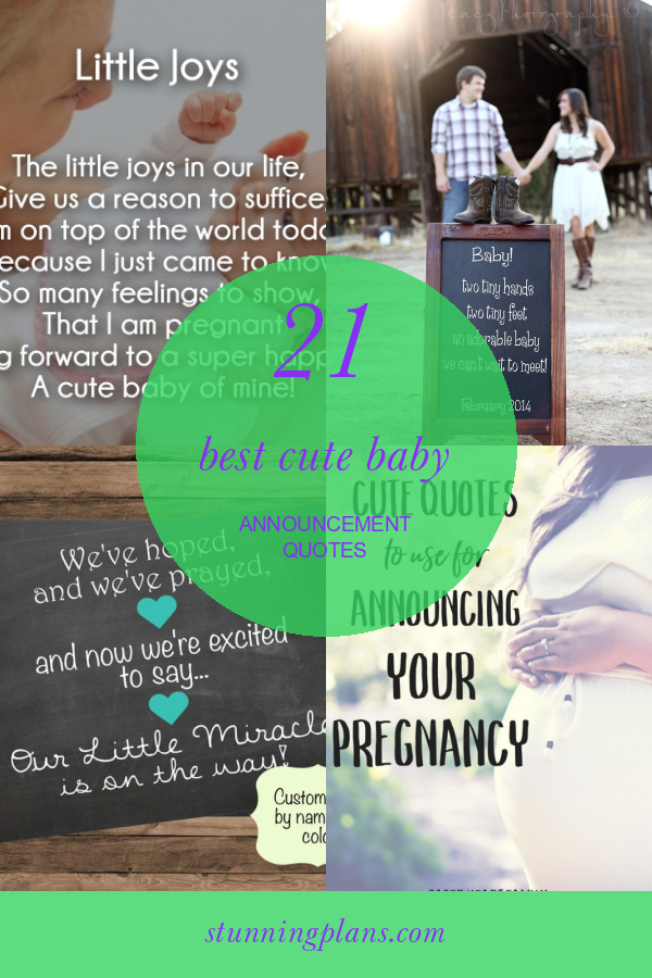 21 Best Cute Baby Announcement Quotes Home, Family, Style and Art Ideas